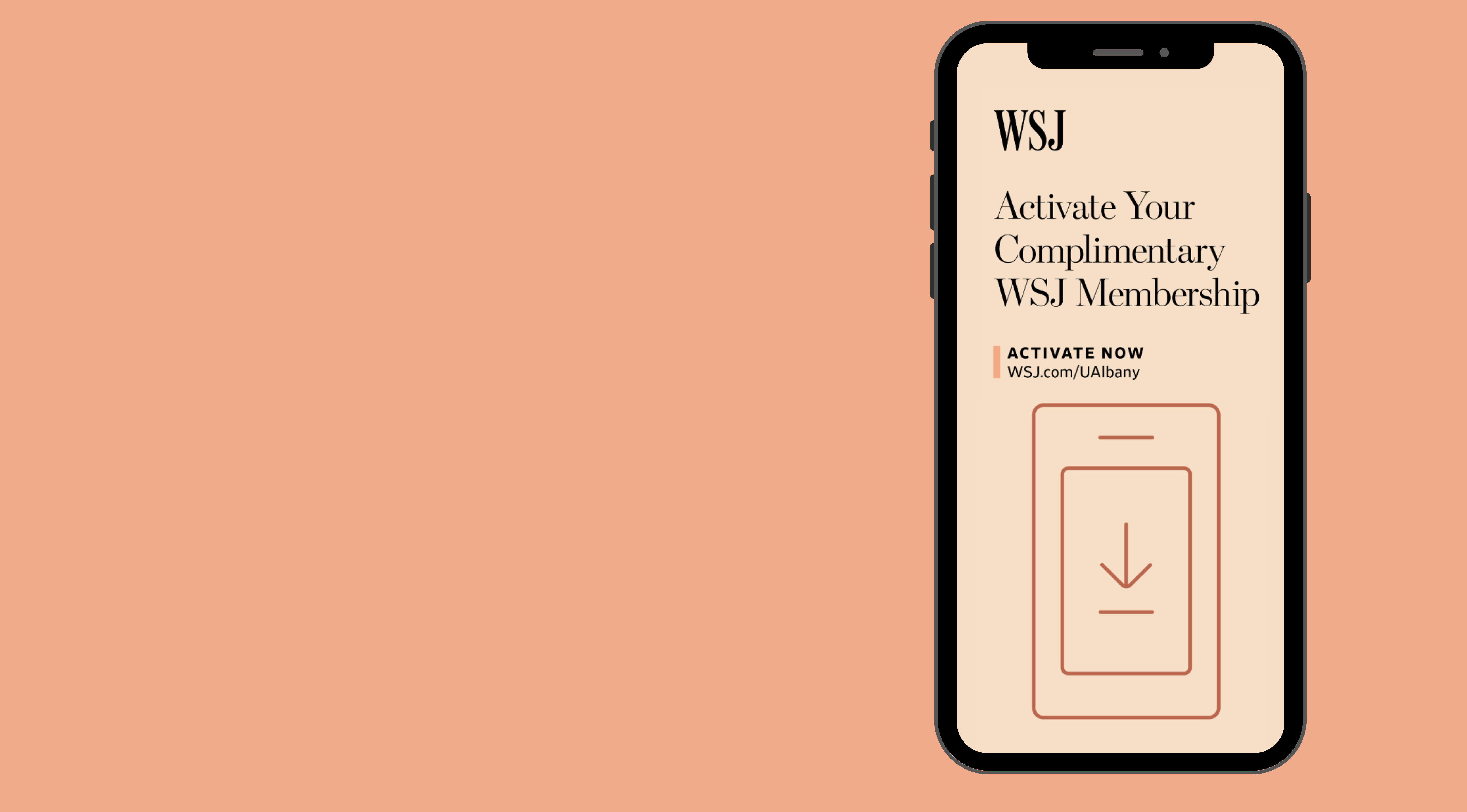 iPhone with text reading Activate Your Complimentary WSJ Membership